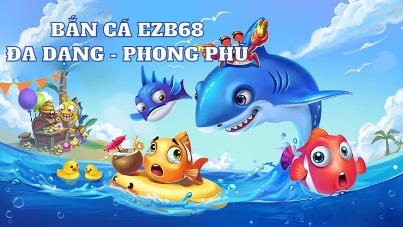 Đa dạng các loại game hot nhất thị trường